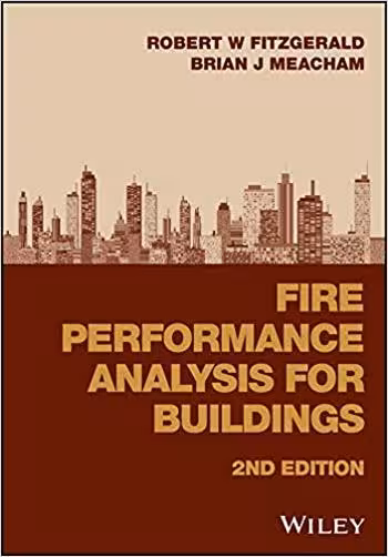 󾕇 دانلود کتاب Fitzgerald R. W., Fire Performance Analysis for Buildings, 2nd ed, 2017 - دانلود کتاب های دانشگاهی