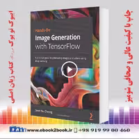 Hands-On Image Generation with TensorFlow