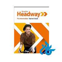 کتاب Headway Pre Intermediate Teachers Guide 5th - کـــادن