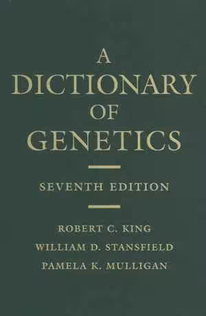 [PDF] دانلود کتاب A Dictionary Of Genetics, 7th ed, 2006