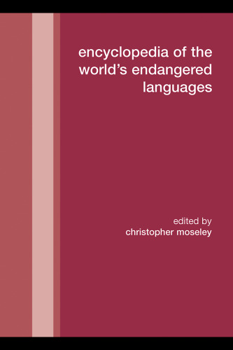 خرید و دانلود نسخه کامل کتاب Encyclopedia of the World's Endangered Languages