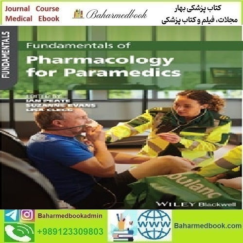 Fundamentals of Pharmacology for Paramedics 2022
