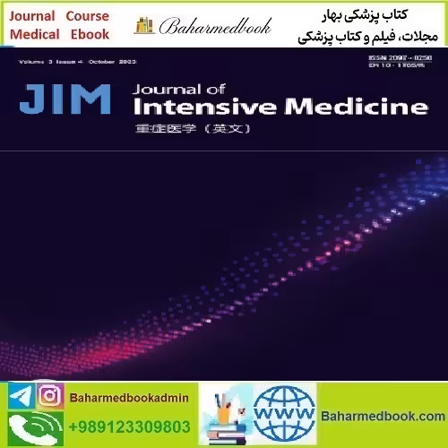 Journal of Intensive Medicine Volume 3 Issue 1 to 4 2023 TRUE
