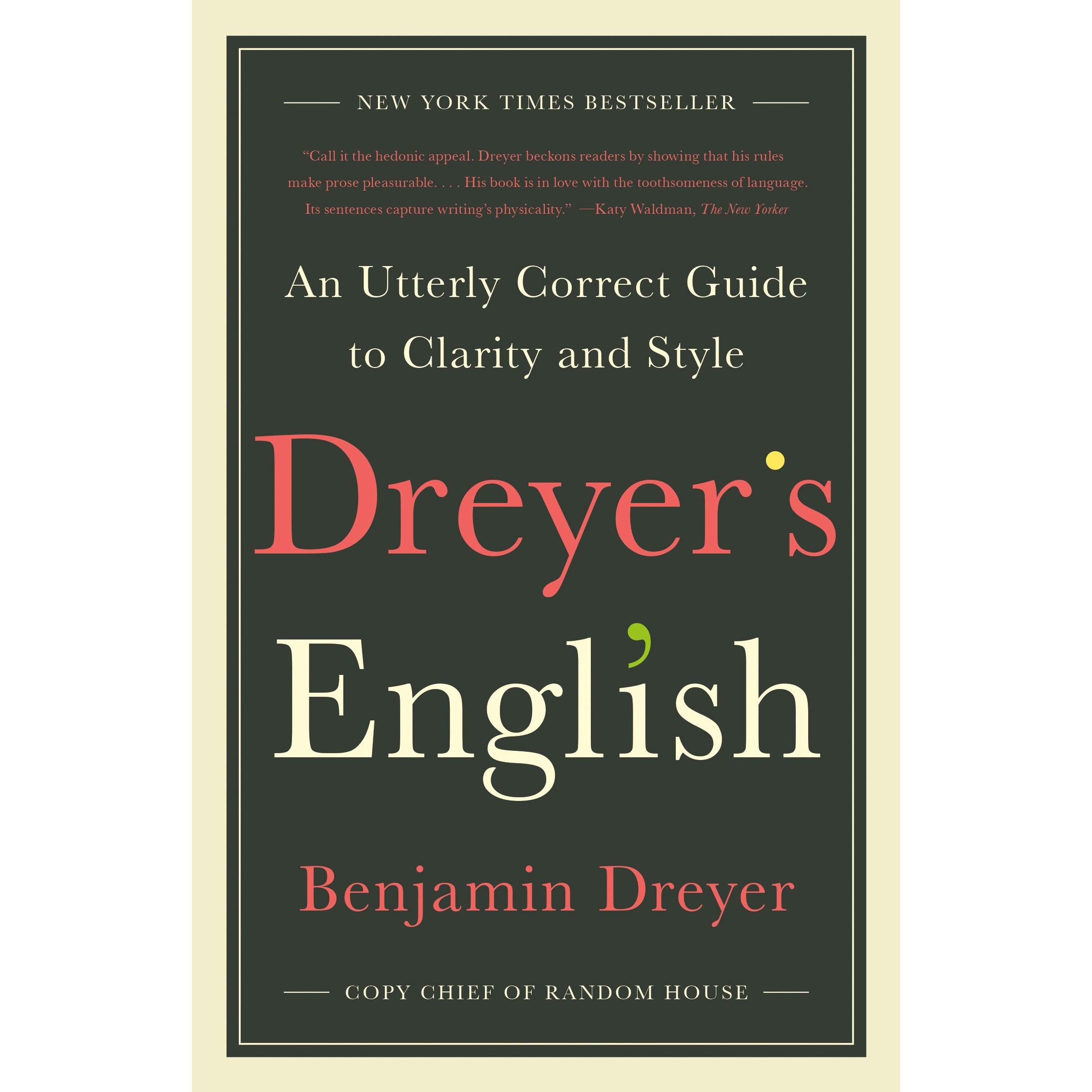 کتاب Dreyers English اثر Benjamin Dreyer انتشارات Random House, Inc