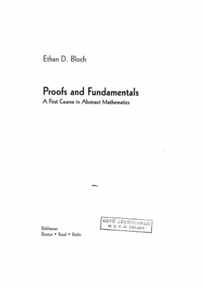 خرید و دانلود نسخه کامل کتاب Proofs and Fundamentals: A First Course in Abstract Mathematics
