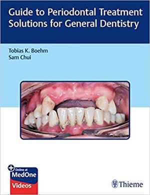  دانلود کتاب Guide To Periodontal Treatment Solutions For General Dentistry, 2020 - دانلود کتاب های دانشگاهی