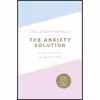 کتاب The Anxiety Solution اثر Chloe Brotheridge انتشارات Michael Joseph