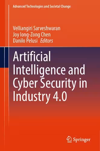 خرید و دانلود نسخه کامل کتاب Artificial Intelligence and Cyber Security in Industry 4.0