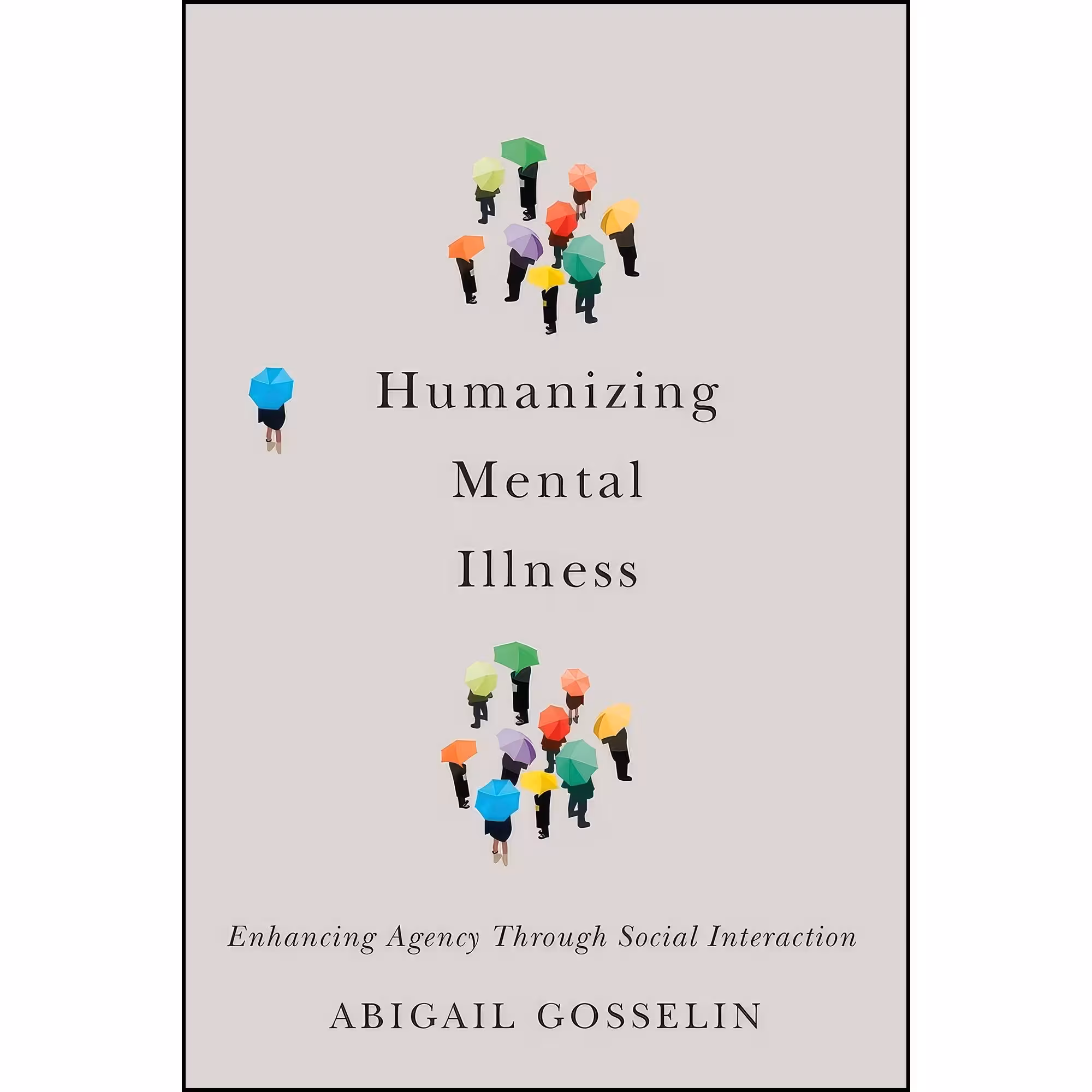 کتاب زبان اصلی Humanizing Mental Illness اثر Abigail Gosselin