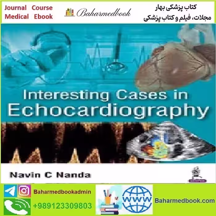 Interesting Cases in Echocardiography TRUE PDF price 1€ - کتاب پزشکی بهار