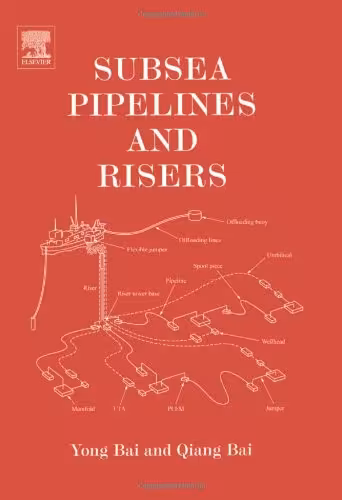 󾕇 دانلود کتاب Subsea Pipelines And Risers, 2nd ed, 2005 - دانلود کتاب های دانشگاهی