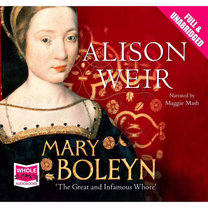 کتاب Mary Boleyn اثر Alison Weir انتشارات Whole Storybooks