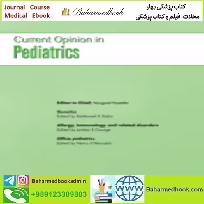 Current Opinion in Pediatrics Volume 34 1 to 6 2022 TRUE