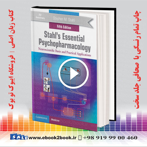 Stahl’s Essential Psychopharmacology, 5th Edition