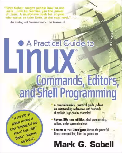 خرید و دانلود نسخه کامل کتاب A Practical Guide to Linux (R) Commands, Editors, and Shell Programming