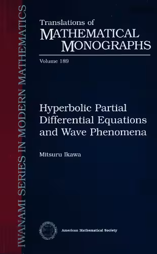 خرید و دانلود نسخه کامل کتاب Hyperbolic Partial Differential Equations and Wave Phenomena