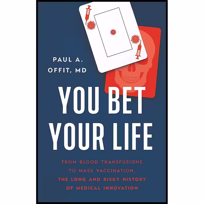 کتاب You Bet Your Life اثر Paul A. Offit انتشارات Basic Books