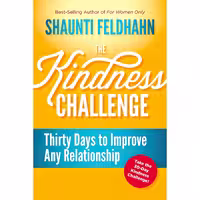 کتاب زبان اصلی The Kindness Challenge اثر Shaunti Feldhahn انتشارات WaterBrook