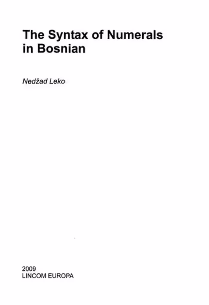 خرید و دانلود نسخه کامل کتاب The Syntax of Numerals in Bosnian