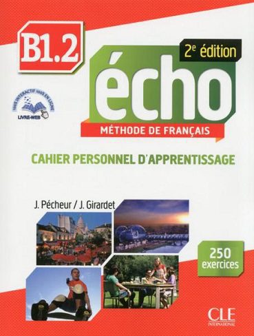 Echo Niveau B12 Cahier – 2eme edition
