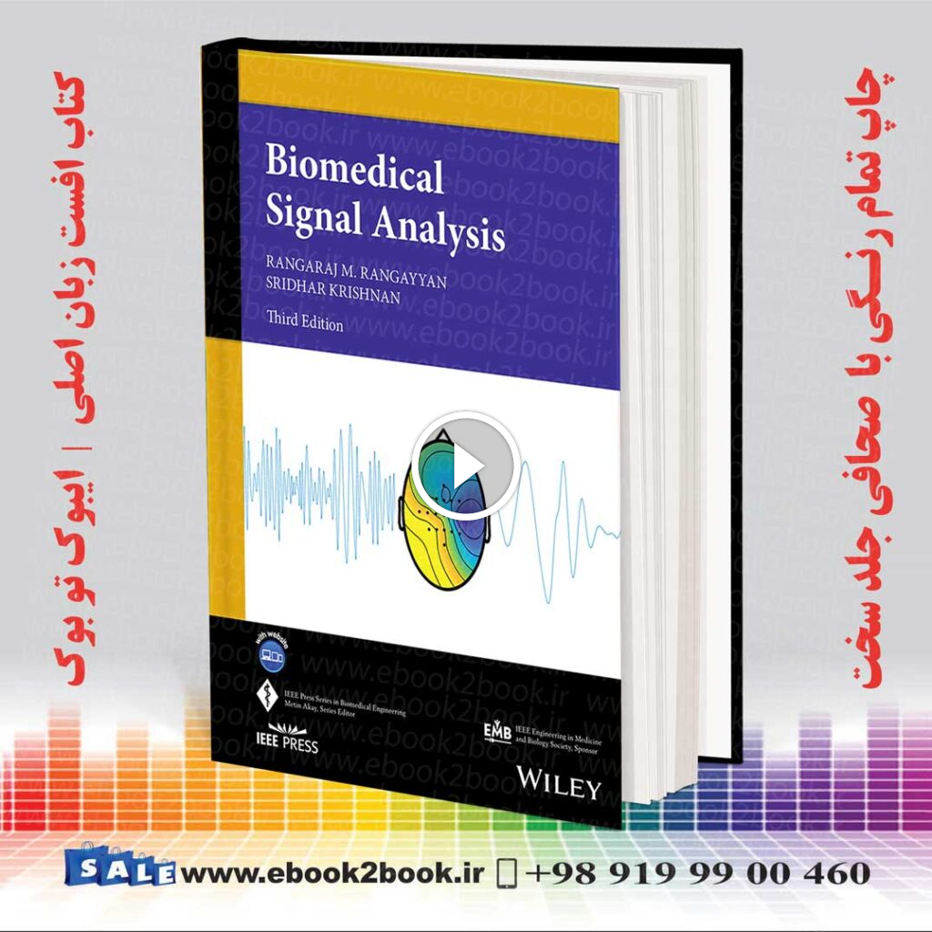 Biomedical Signal Analysis 3rd Edition