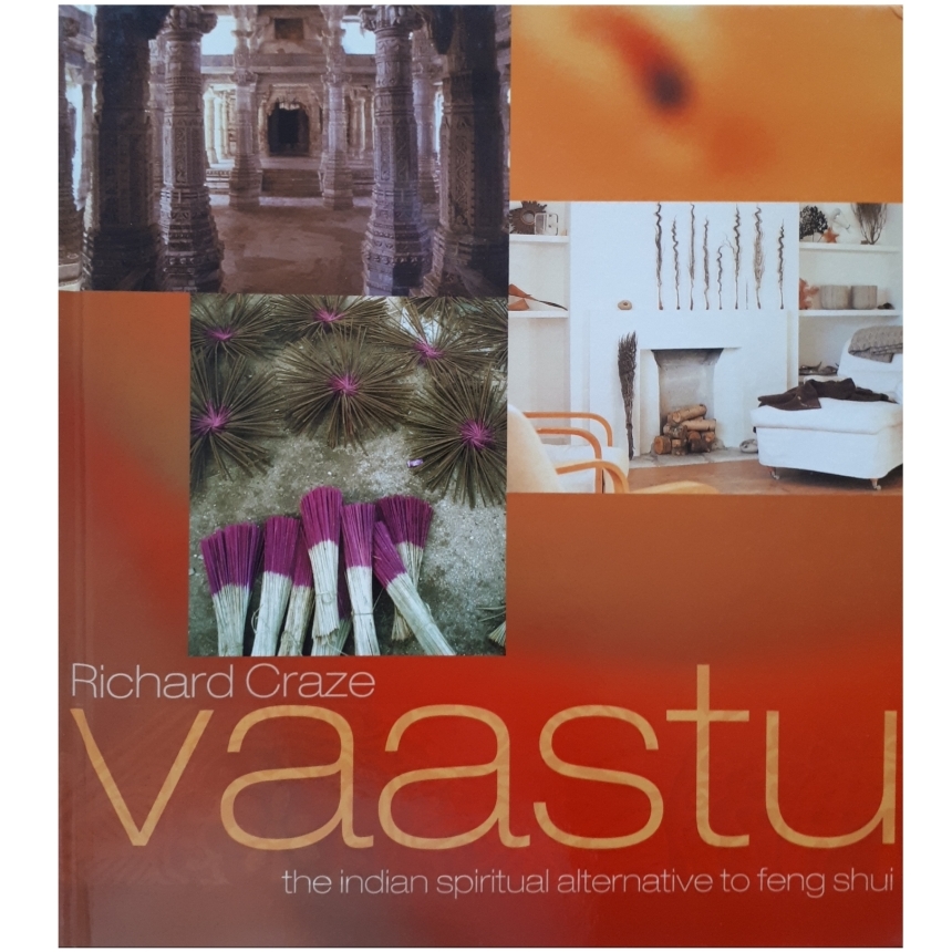 كتاب Vaastu: The Indian Spiritual Alternative to Feng Shui اثر Richard Craze انتشارات Carlton