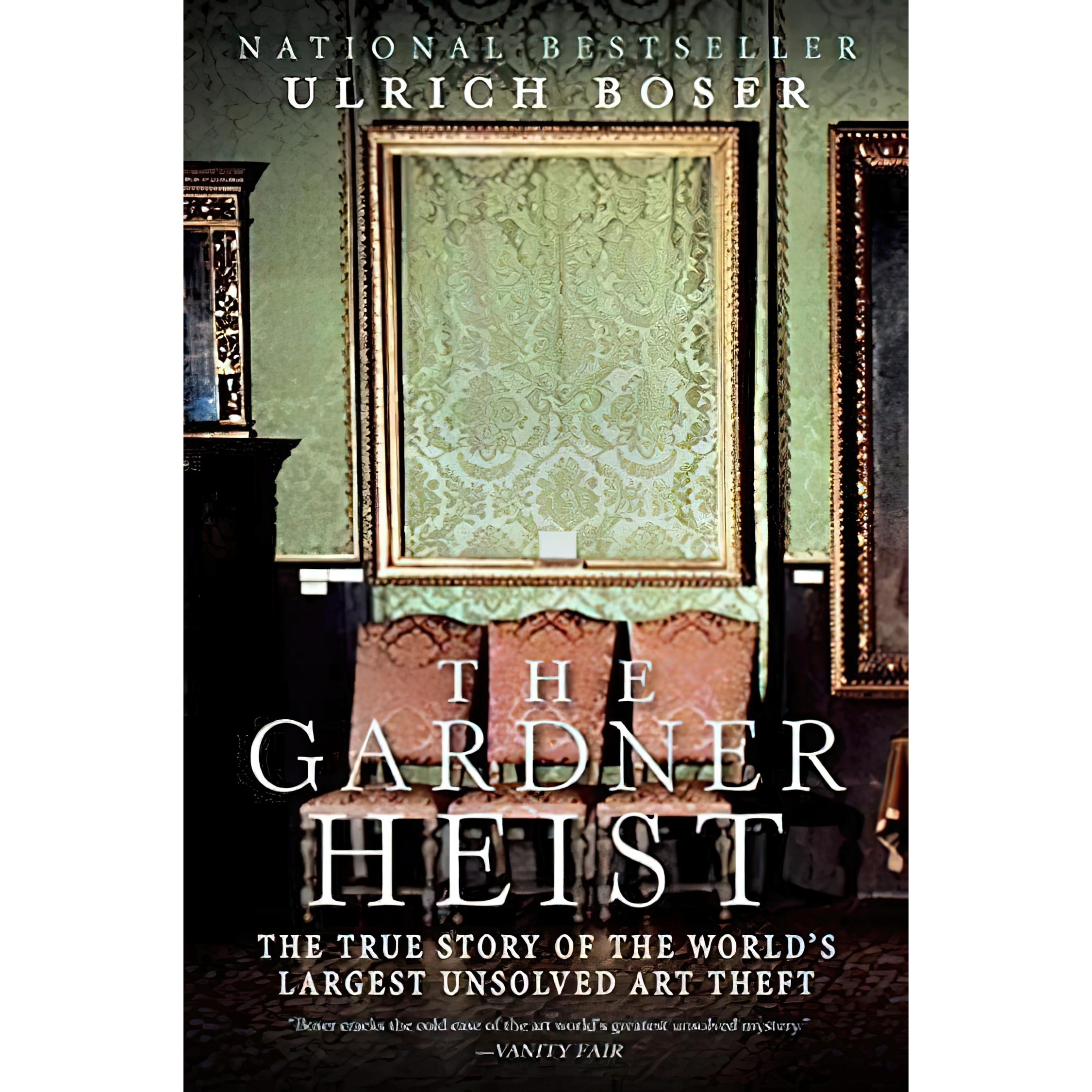 کتاب The Gardner Heist اثر Ulrich Boser انتشارات Harper