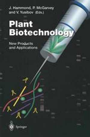 [PDF] دانلود کتاب Plant Biotechnology - New Products And Applications, 2000