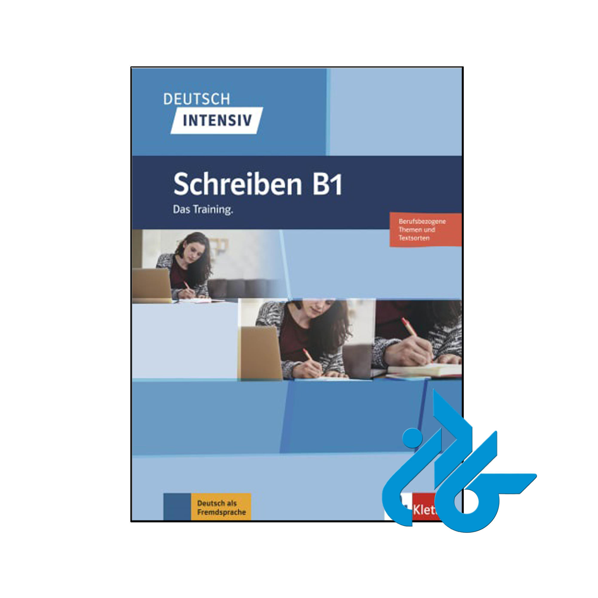 Deutsch Intensiv Schreiben B1- تا 50% تخفیف کتاب آلمانی- فروشگاه اینترنتی کـــادن