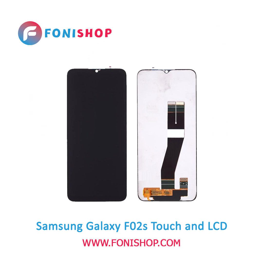 تاچ ال سی دی اصلی گوشی سامسونگ Samsung Galaxy F02s