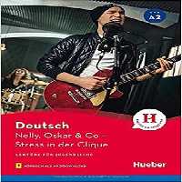 Nelly Oskar & Co: Stress in der Clique  CD داستان آلمانی