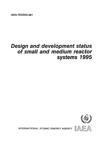  دانلود کتاب Design, Devel Status Of Small And Medium Reactor Systems, 1996 - دانلود کتاب های دانشگاهی