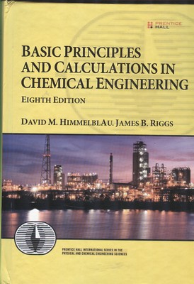 basic principles in chemical engineering(himmelblau)edition8 نشرصفار