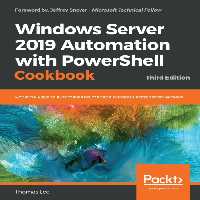 خرید و دانلود نسخه کامل کتاب Windows Server 2019 Automation with PowerShell Cookbook