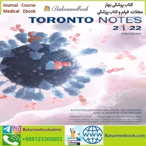 Toronto Notes 2022 TRUE PDF price 1€ - کتاب پزشکی بهار