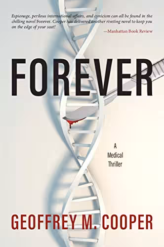 خرید و دانلود نسخه کامل کتاب Forever: A Medical Thriller (Brad Parker and Karen Richmond Medical Thrillers) Kindle Edition -   PDF
