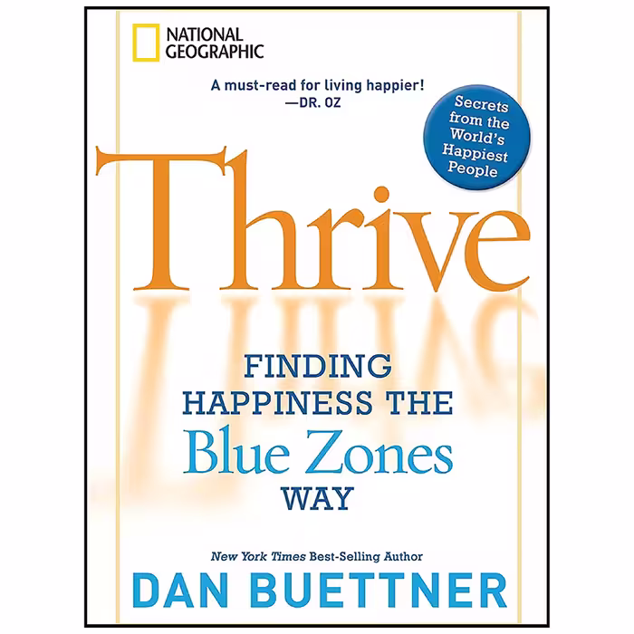 کتاب Thrive اثر Dan Buettner انتشارات National Geographic