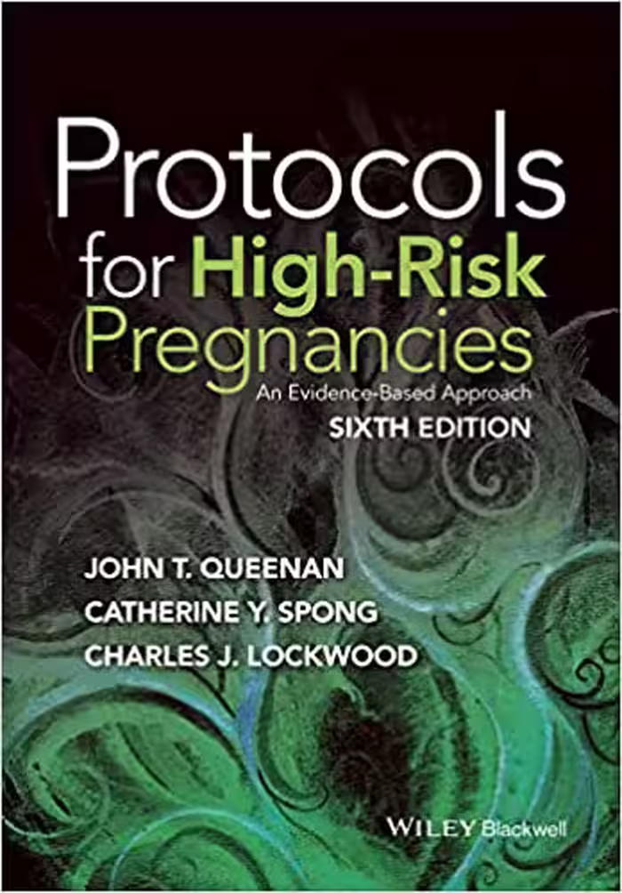 Protocols for High-Risk Pregnancies - کتاب پزشکی بهار
