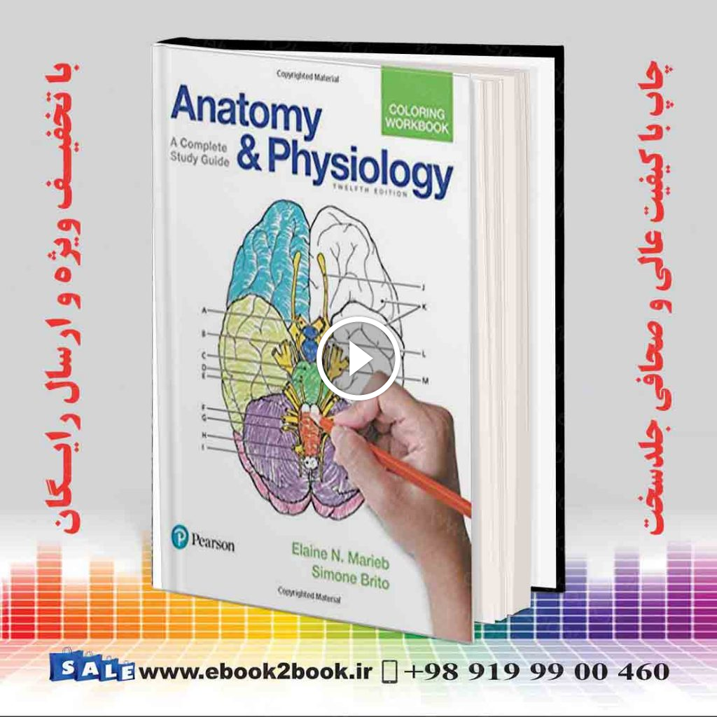 Anatomy and Physiology Coloring Workbook 12th Edition