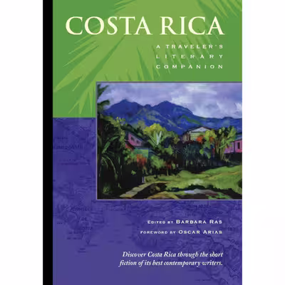 کتاب Costa Rica اثر Barbara Ras and Oscar Arias انتشارات Whereabouts Press