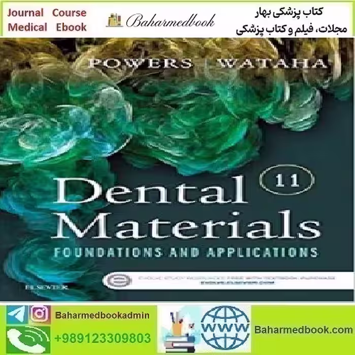 Dental Materials Foundations and Applications 20