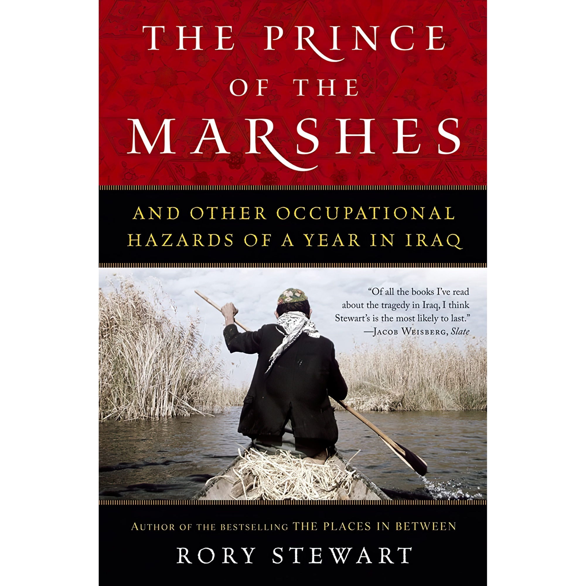 کتاب The Prince Of The Marshes اثر Rory Stewart انتشارات Mariner Books