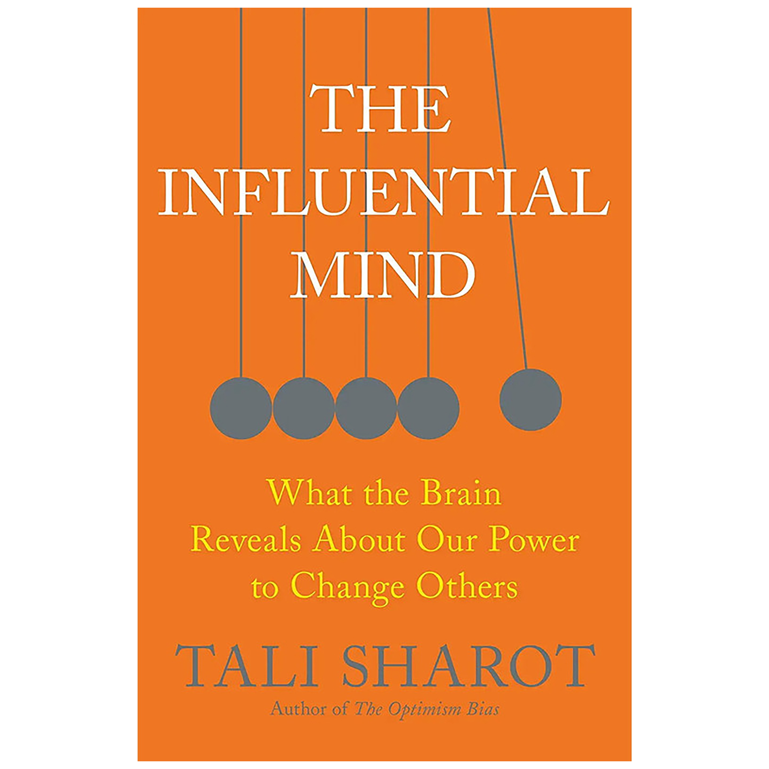 کتاب The Influential Mind اثر Tali Sharot انتشارات Henry Holt and Co