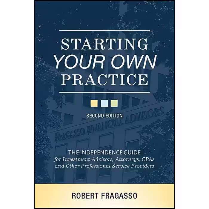 کتاب زبان اصلی Starting Your Own Practice اثر Robert Fragasso