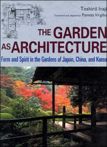  دانلود کتاب The Garden as Architecture - دانلود کتاب های دانشگاهی