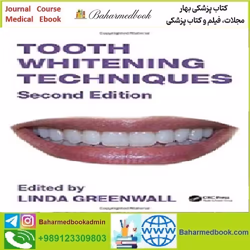 Tooth Whitening Techniques TRUE PDF price 1€ - کتاب پزشکی بهار