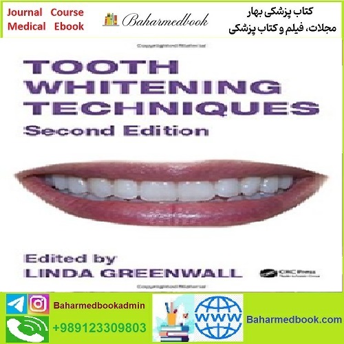 Tooth Whitening Techniques TRUE PDF price 1€ - کتاب پزشکی بهار