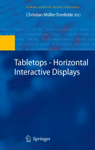خرید و دانلود نسخه کامل کتاب Tabletops - Horizontal Interactive Displays