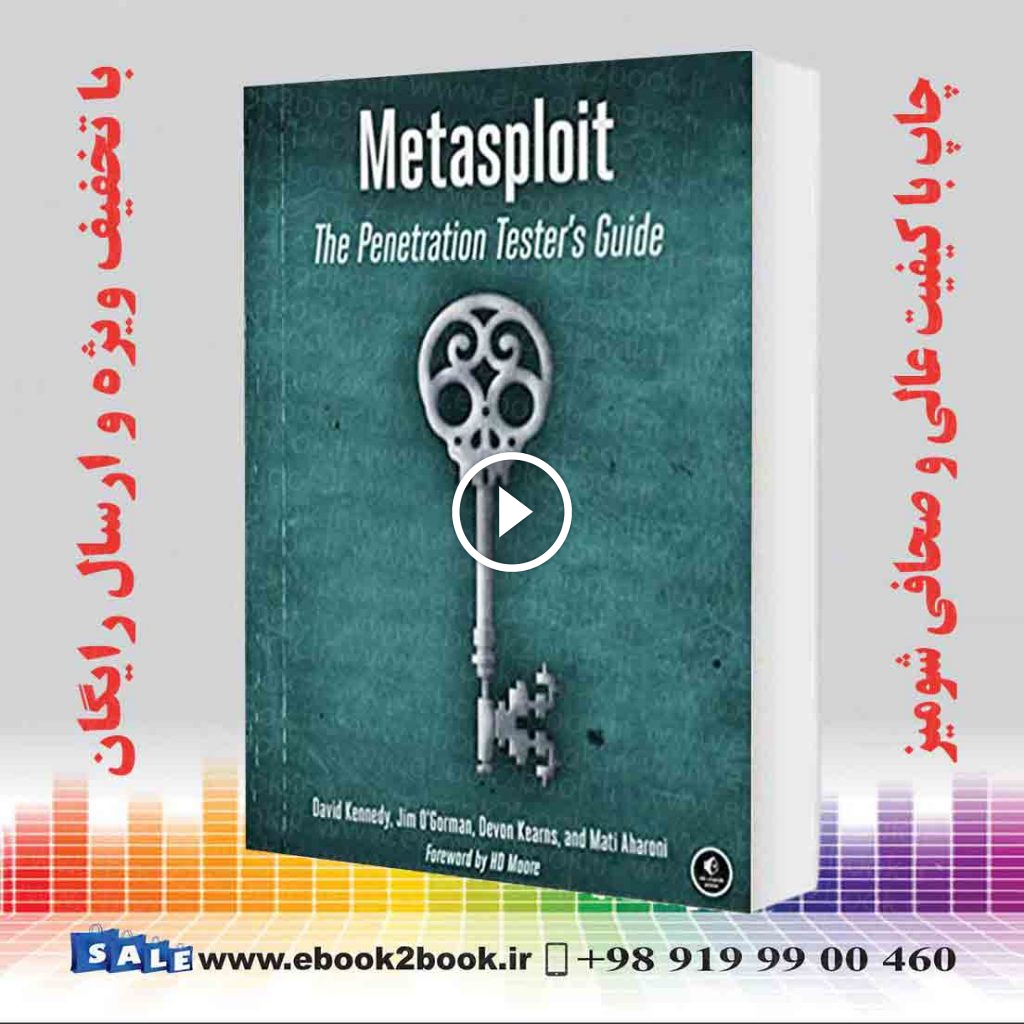 Metasploit : The Penetration Tester’s Guide