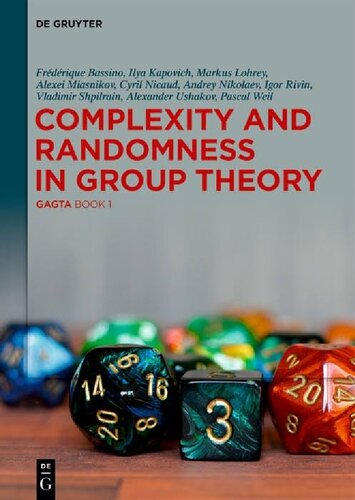 خرید و دانلود نسخه کامل کتاب Complexity and Randomness in Group Theory